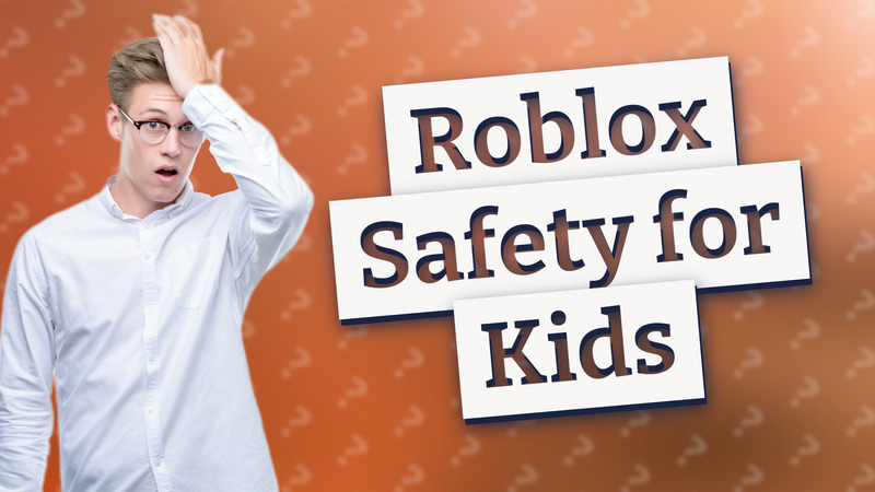 Roblox Safety for Kids