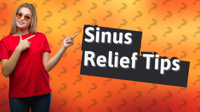 Sinus Relief Tips
