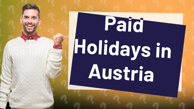 Paid Holidays in Austria