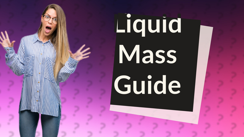 Liquid Mass Guide