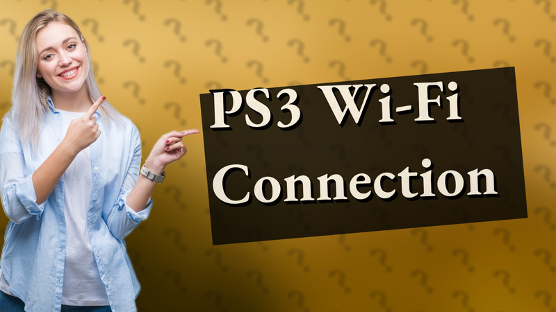 PS3 Wi-Fi Connection