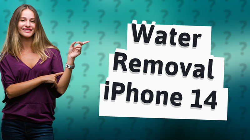 Water Removal iPhone 14