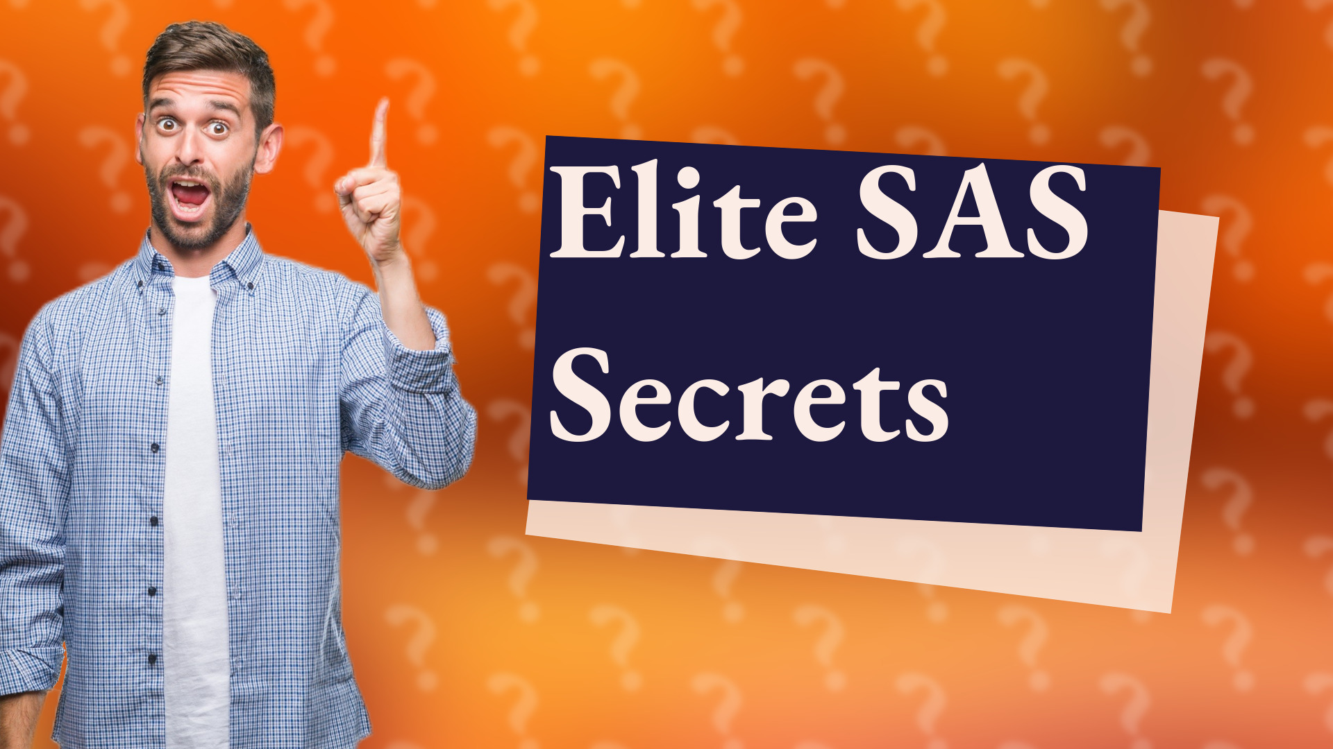 Elite SAS Secrets
