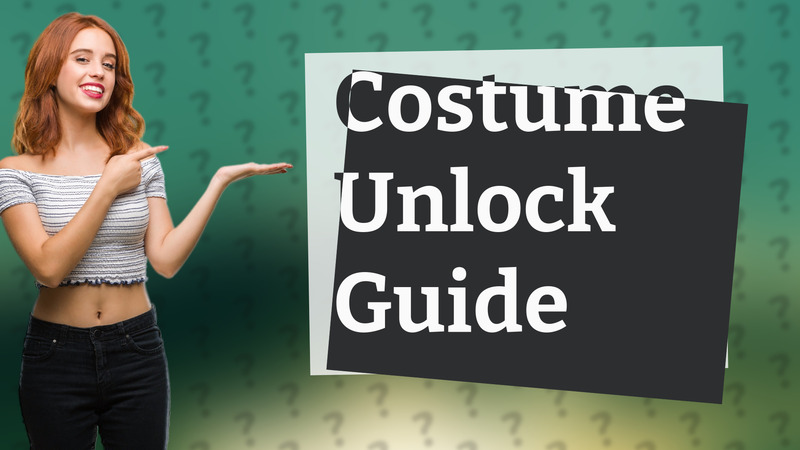 Costume Unlock Guide