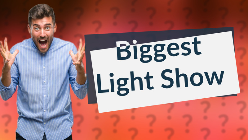 Biggest Light Show