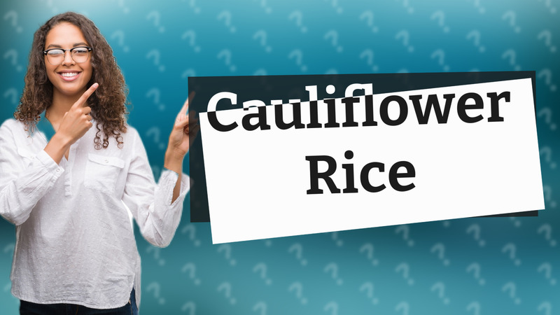 Cauliflower Rice