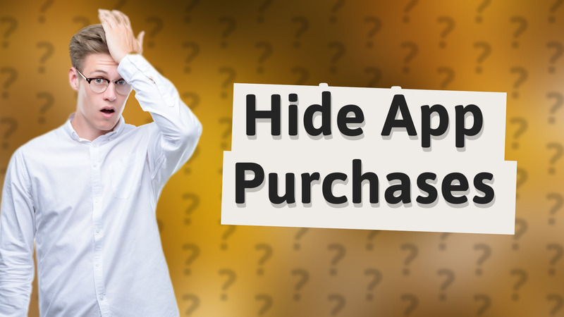 Hide App Purchases