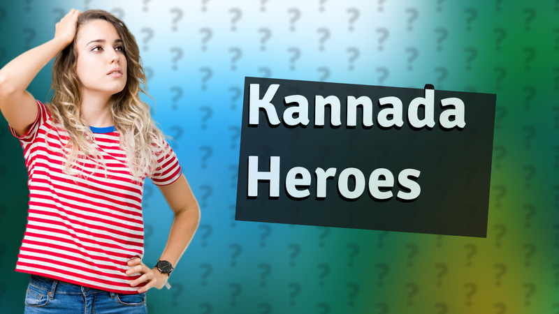 Kannada Heroes