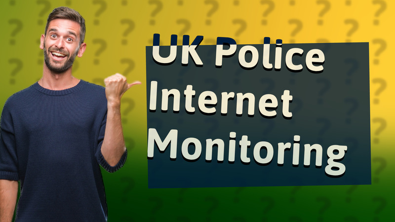 UK Police Internet Monitoring