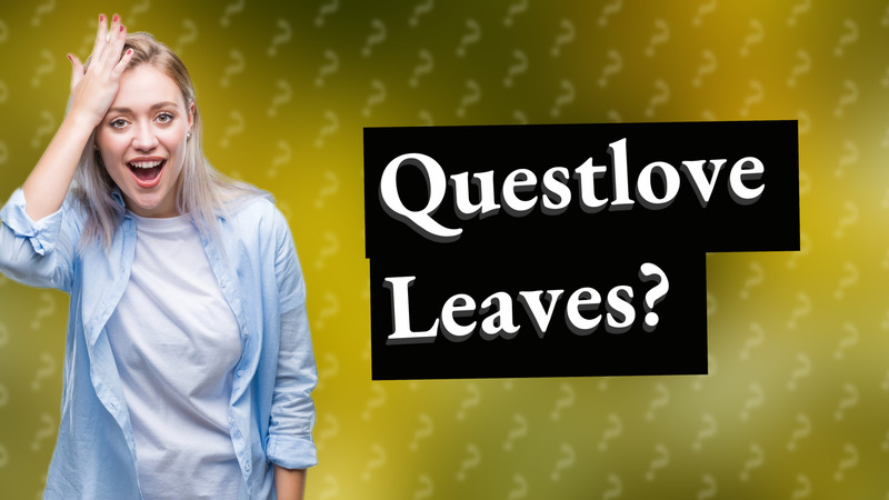 Questlove Leaves?
