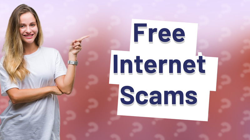 Free Internet Scams