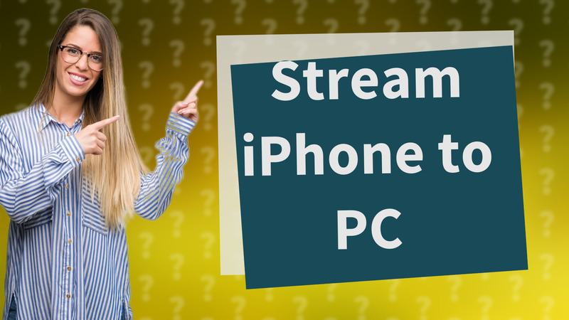 Stream iPhone to PC