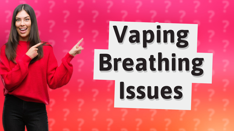 Vaping Breathing Issues