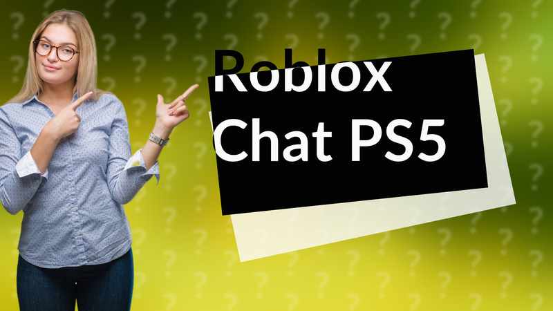 Roblox Chat PS5