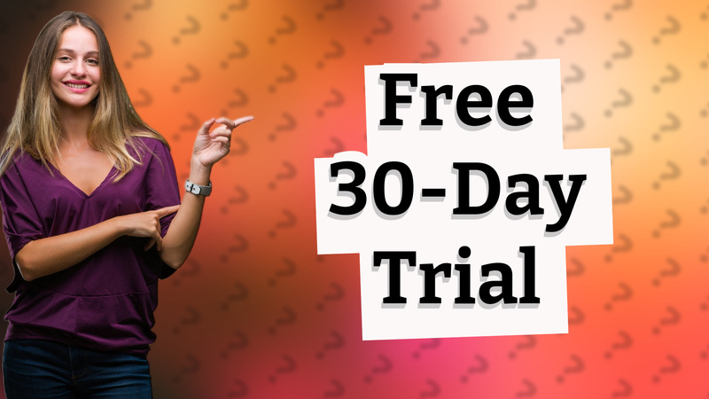 Free 30-Day Trial