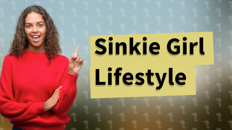 Sinkie Girl Lifestyle