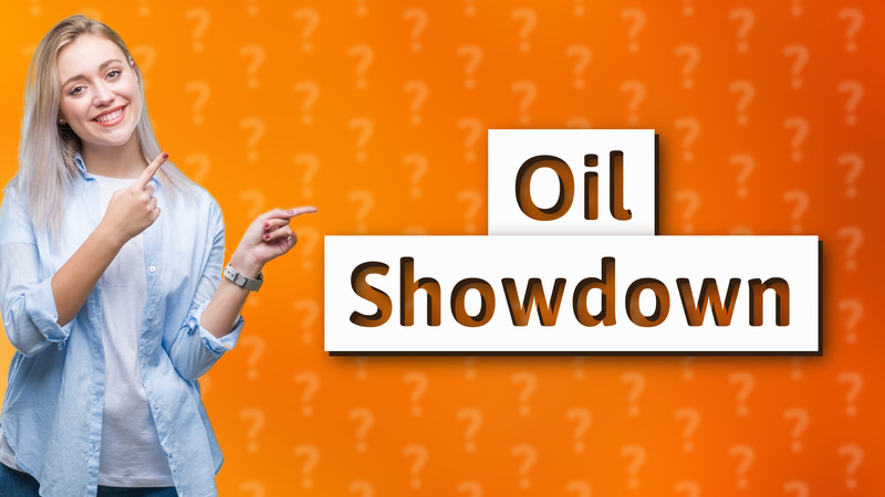 Oil Showdown