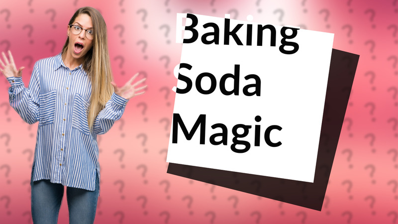 Baking Soda Magic