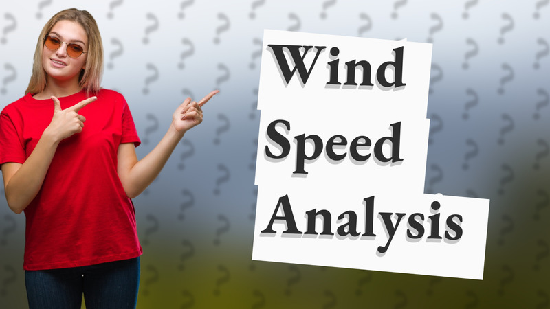 Wind Speed Analysis