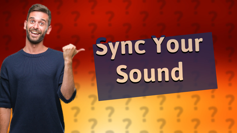 Sync Your Sound