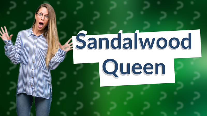 Sandalwood Queen