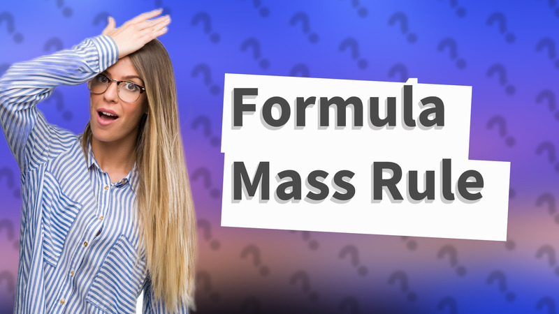 Formula Mass Rule