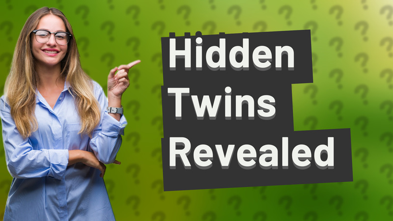 Hidden Twins Revealed