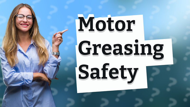 Motor Greasing Safety
