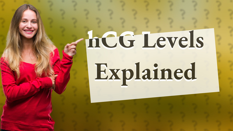 hCG Levels Explained