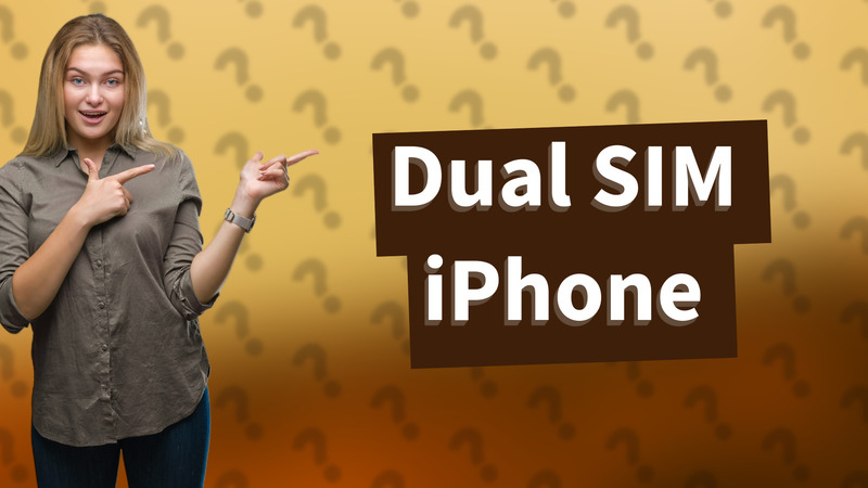 Dual SIM iPhone