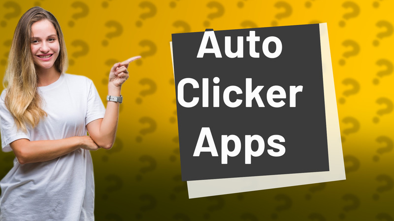 Auto Clicker Apps