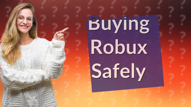 Buying Robux Safely