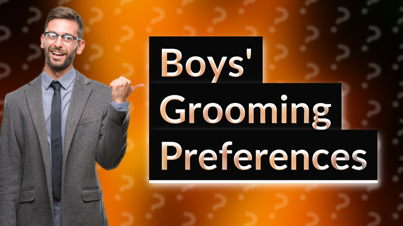 Boys' Grooming Preferences