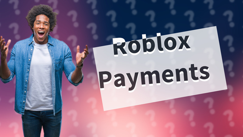 Roblox Payments