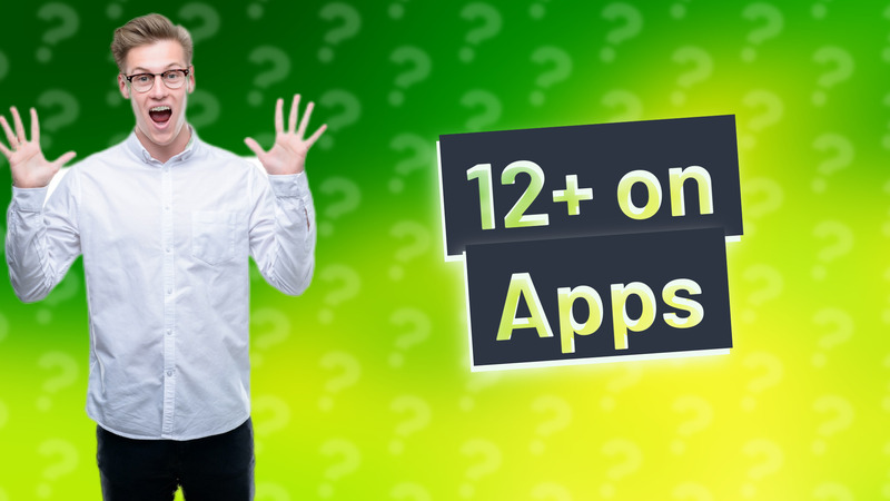 12+ on Apps