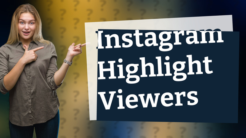 Instagram Highlight Viewers
