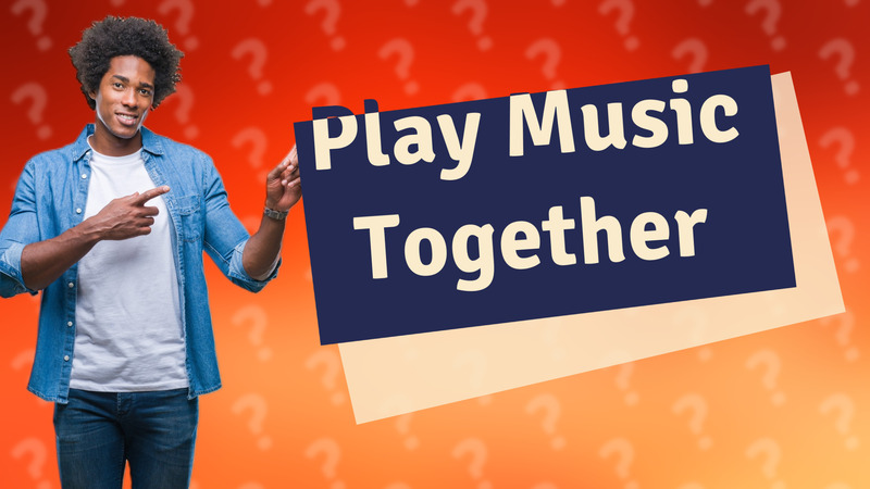 Play Music Together
