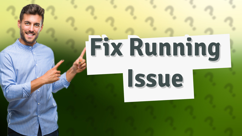 Fix Running Issue