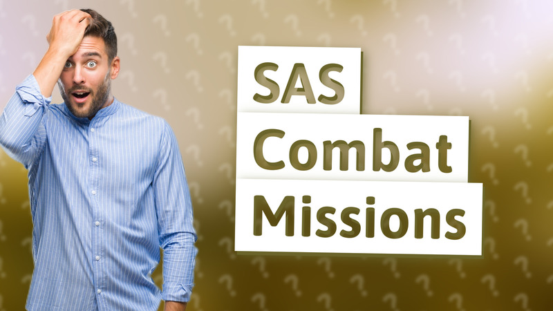 SAS Combat Missions