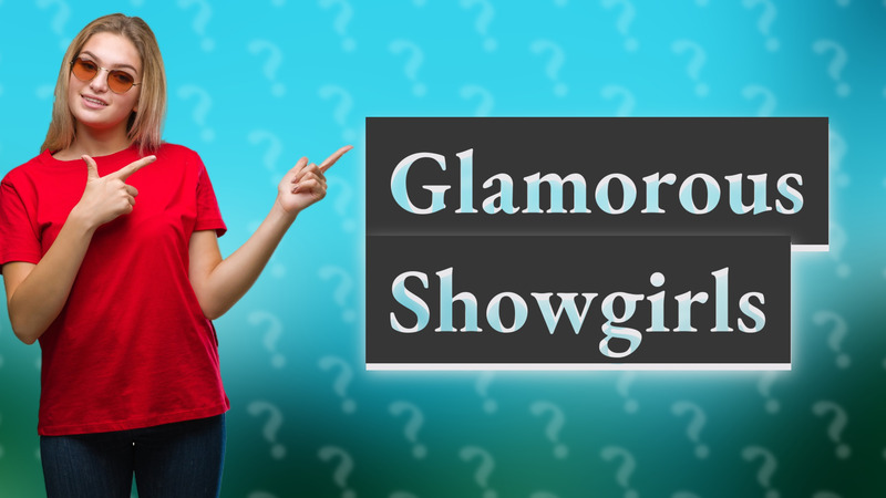 Glamorous Showgirls