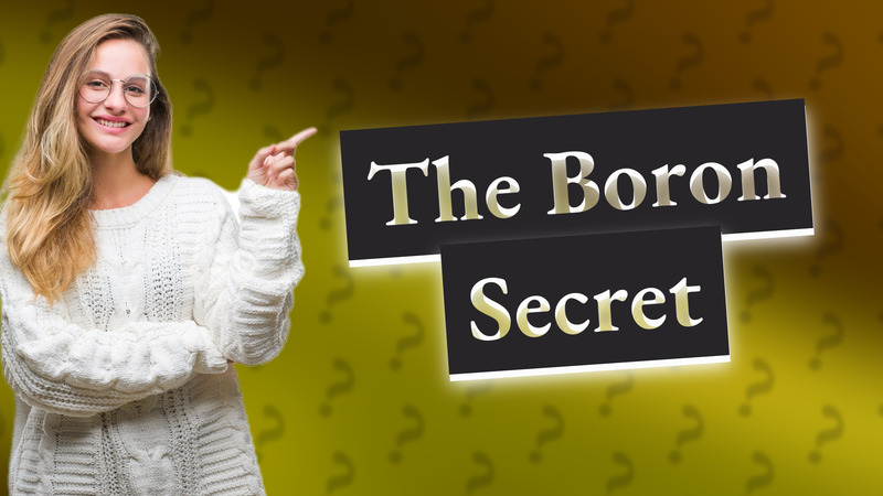 The Boron Secret