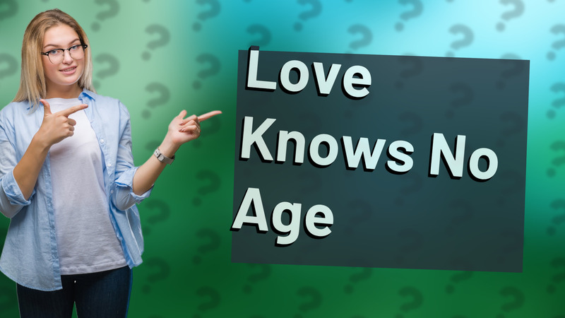 Love Knows No Age