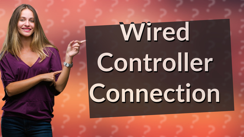 Wired Controller Connection