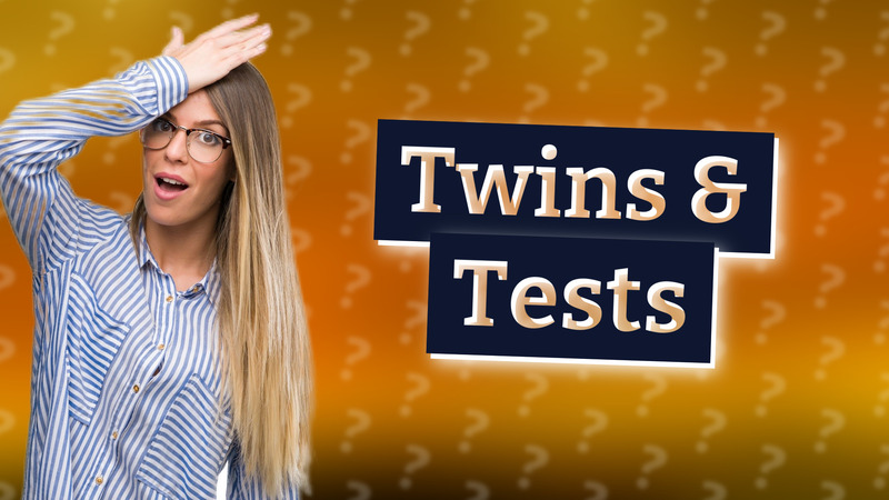 Twins & Tests