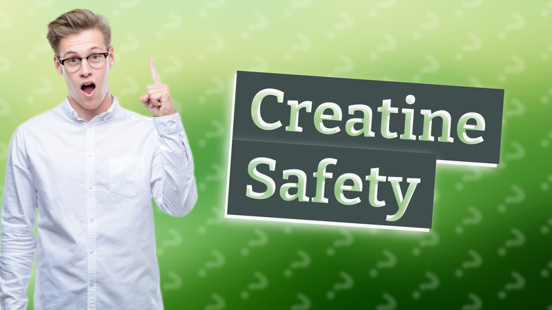 Creatine Safety