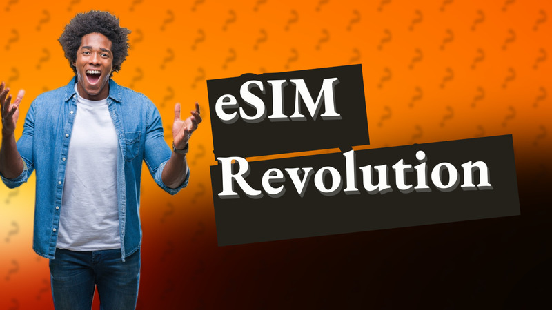eSIM Revolution
