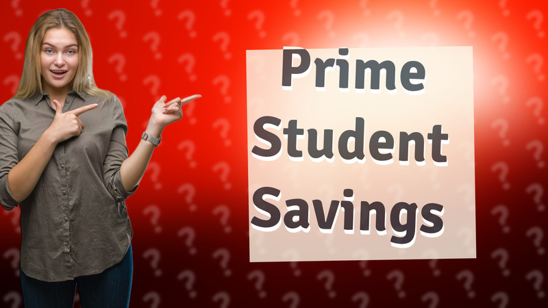 Prime Student Savings