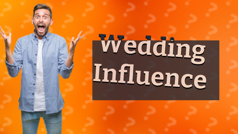 Wedding Influence
