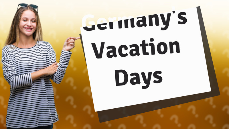 Germany's Vacation Days