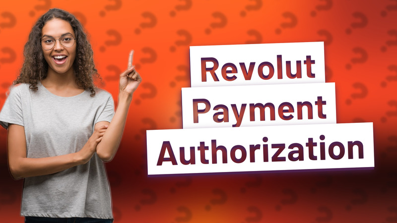 Revolut Payment Authorization